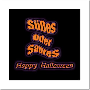 Süßes oder Saures (Trick or Treat in German) Posters and Art